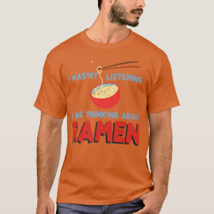 Lustigt att jag inte lyssnade på Ra T Shirt