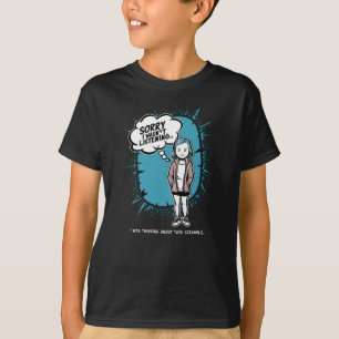 Lustigt att jag inte lyssnade på Tofu Scramble Des T Shirt