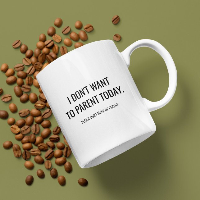 Lustigt att jag inte vill vara överordnad idag kaffemugg (Skapare uppladdad)