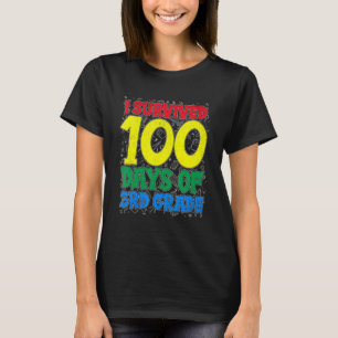 Lustigt att jag Överlevt 100 dagar av tredje Klass T Shirt