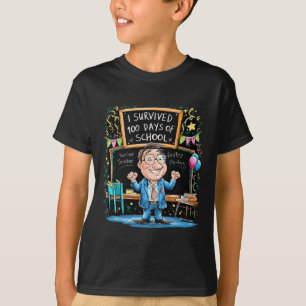 Lustigt att jag Överlevt 100 dagar skollärare åt m T Shirt