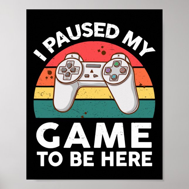 Lustigt att jag pausade mitt videospel för att var poster (Framsidan)