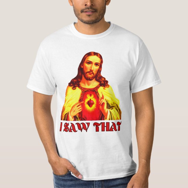 Lustigt att jag såg Jesus T Shirt (Framsida)
