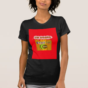 Lustigt att jag saknar dig att jag är Roligt, insp Tee Shirt