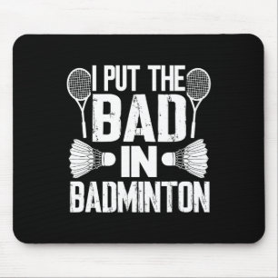Lustigt att jag satte in det onda - Badminton Musmatta