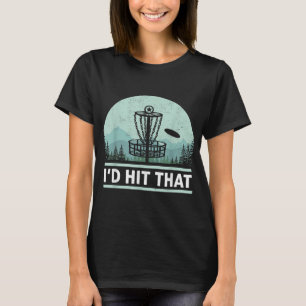 Lustigt att jag skulle Slått skivGolf Joke Design T Shirt