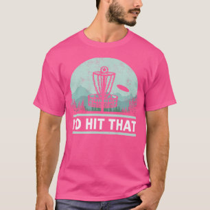 Lustigt att jag Slått skivgolf Joke Idea T Shirt