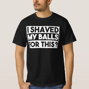 Lustigt att jag sparat min Bollar Vuxen citat Sark T Shirt