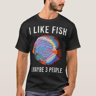 Lustigt att jag tycker om att diskutera fiskfisk o t shirt