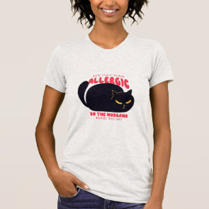 Lustigt att min katt var allergisk, så Make var tv T Shirt