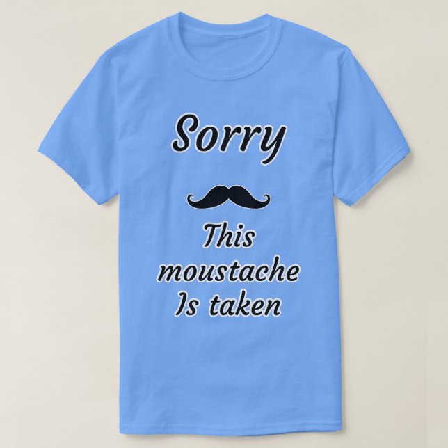 Lustigt att mustaschen tas t shirt (Design framsida)
