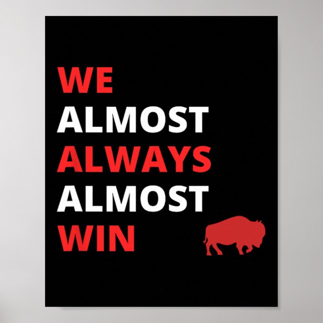 Lustigt att nästan alltid vinna fotboll poster (Framsidan)