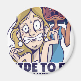 Lustigt att vara allt står under kontrollgåva magnet