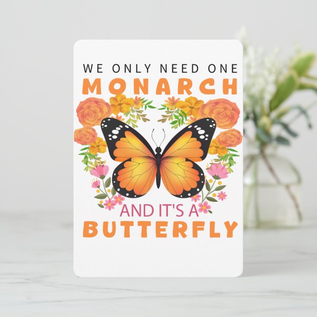 Lustigt att vi bara behöver en monarch och en Butt Inbjudningar (Stående Fram)