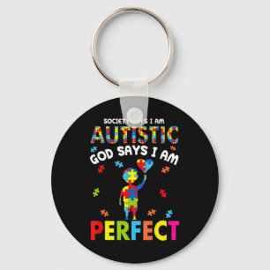 Lustigt Autism citerar: "Society säger att jag är Nyckelring
