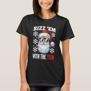 Lustigt Autism Rizz Em med jultomten T Shirt
