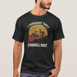 Lustigt Äventyr-cykelcitat för Älskare utomhus T Shirt