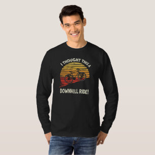 Lustigt Äventyr-cykelcitat för Älskare utomhus T Shirt