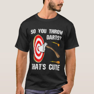 Lustigt ax-stötande T-skirtgåva så att du kastar m T Shirt