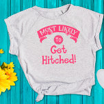 Lustigt Bachelorette med största sannolikhet att k T Shirt<br><div class="desc">Den här konstiga t-shirt är perfekt för några bra skrattar. Den har en humoristisk och ljusartad utformning med ett meddelande om perfekt: "Det är mest troligt att den kommer i kontakt". Ett superskoj som får dig att känna bra och skratta högt med en känsla av humor. Ett must-have för bachelorette-partiet...</div>