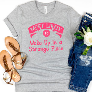 Lustigt Bachelorette Mest troligt att underligt st T Shirt