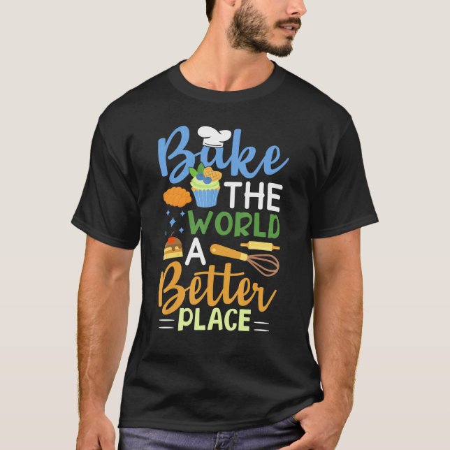 Lustigt Baking Confectioner Chef Bake Bake Wor T Shirt (Framsida)