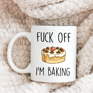 Lustigt Baking Say Chef F*ck av Jag bakar bagare Kaffemugg