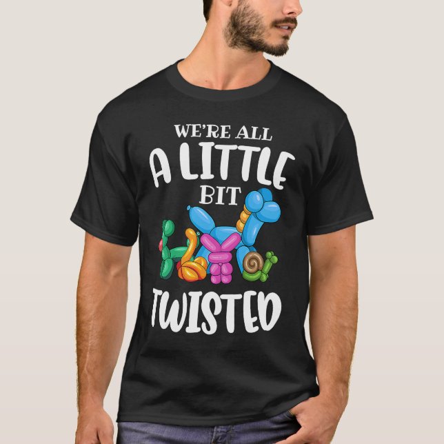 Lustigt Balloon Animal ArtistVi är alla lite små T Shirt (Framsida)