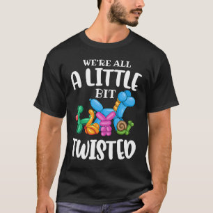 Lustigt Balloon Animal ArtistVi är alla lite små T Shirt