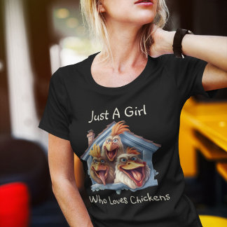 Lustigt "Bara en flicka som Kärlek Chickens"-grafi T Shirt