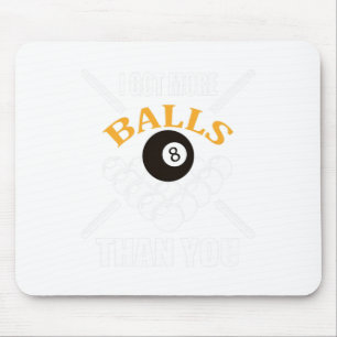Lustigt Bassäng Billiard jag Har mer än du Musmatta