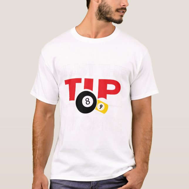 Lustigt Bassäng Player Billiards T Shirt Just Tip  (Framsida)