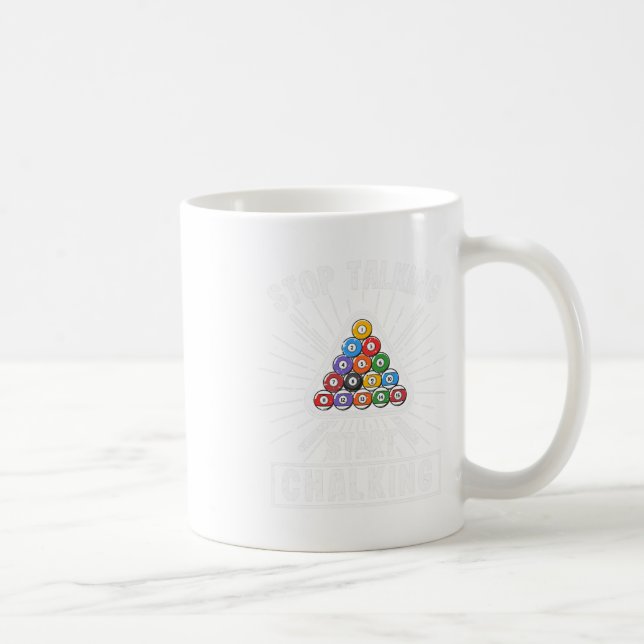 Lustigt Bassäng-spelarcitat Billiard Sluta prata s Kaffemugg (Höger)