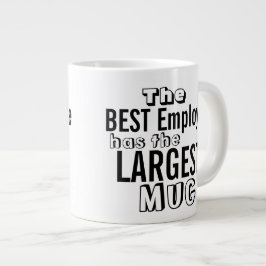 Lustigt bästa anställningsoffert Big Mugg - Kontor Jumbo Mugg