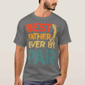 Lustigt bästa Far någonsin genom Par Coola Golfer T Shirt