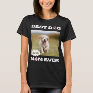 Lustigt bästa Hund Mamma någonsin med Anpassningsb T Shirt