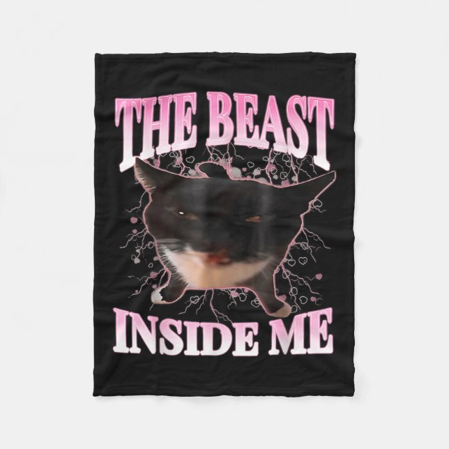 Lustigt Beast Inside Me Fånig Cat Meme Humor Cat Fleecefilt (Framsidan)