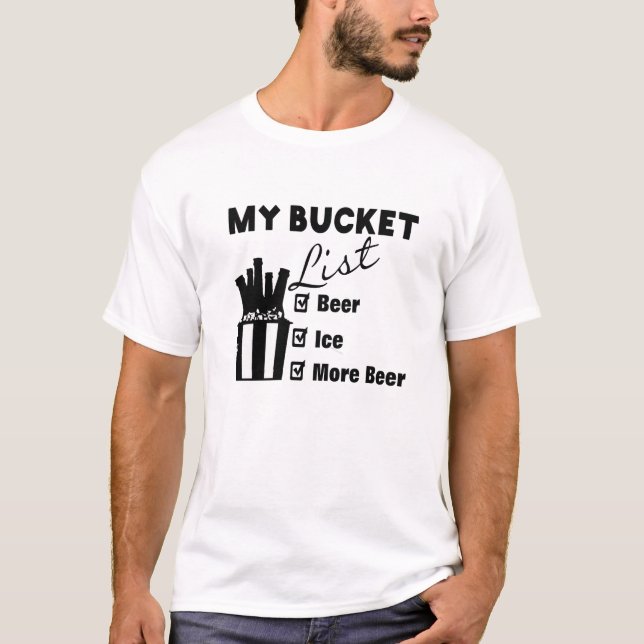 Lustigt Beer Slogan Bucket List t-shirt design (Framsida)