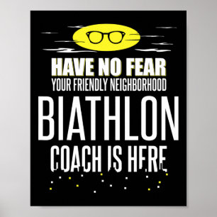 Lustigt biatlonträningsdesign - ha ingen rädsla! poster