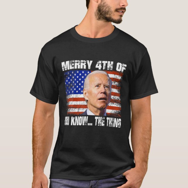 Lustigt Biden Dazed 4:e Lycklig 4:e av er vet... D T Shirt (Framsida)