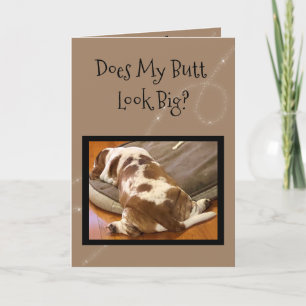 Lustigt "Big Butt"-batteri Hound Birthday-kort Helgkort