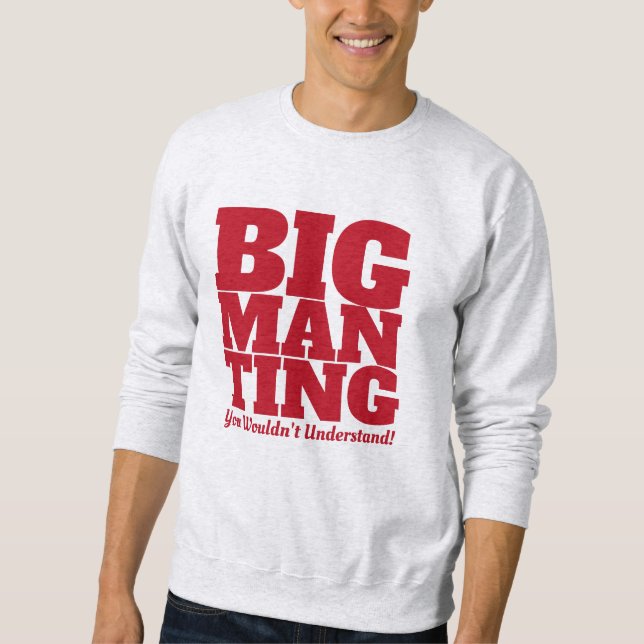 Lustigt - Big Man Ting in RED Text Lång Ärmad Tröja (Framsida)