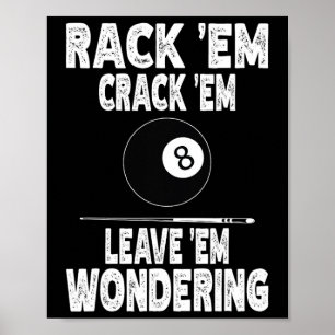 Lustigt Billiard Rack Em Crack Em Lämnar Em underl Poster
