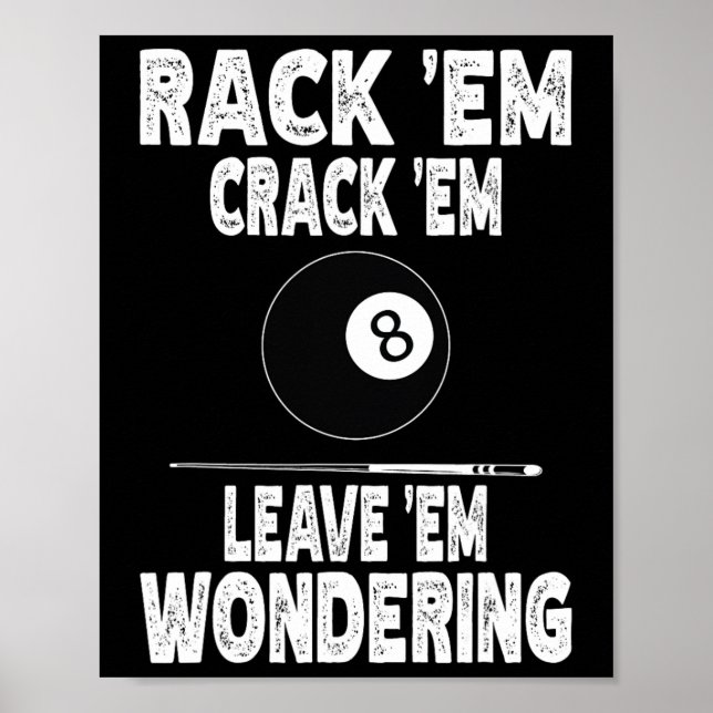 Lustigt Billiard Rack Em Crack Em Lämnar Em underl Poster (Framsidan)