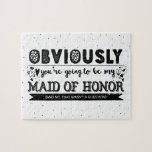 Lustigt blir du min Bridesmaid Frieri Pussel<br><div class="desc">Ett lustigt och originellt maid of honor frieri ett pussel: "Självklart kommer du att bli min Maid of honor (OCH NEJ, DET VASN ÄR INGEN FRÅGA)." Obs! Du kan ändra den vita bakgrunden färg! Välj valfritt färg i paletten för att matcha bröllop färg - "klicka för att anpassa den ytterligare"....</div>