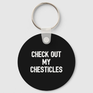 Lustigt Bodybuilding Shirt Chestices G Nyckelring