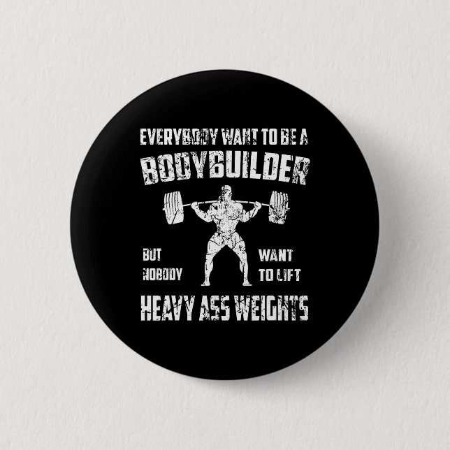Lustigt Bodybuilding Shirts. Perfekt som utövar kv Knapp (Framsida)