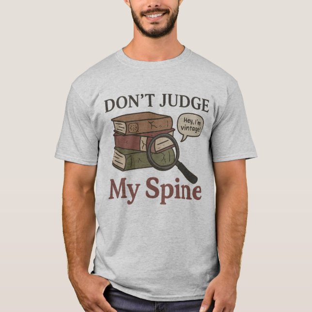 Lustigt Bok Älskare T-Shirt - Doma inte min ryggra (Framsida)