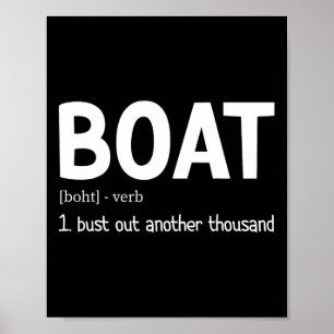 Lustigt Boot Bust ut tusen till Boat Defin Poster