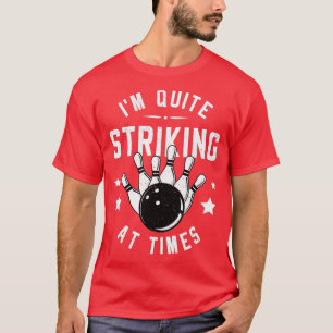 Lustigt Bowling är ganska slående vid Bowlareare t Shirt